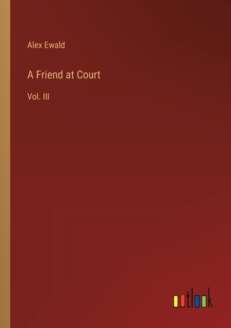 Front cover_A Friend at Court
