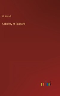 A History of Scotland