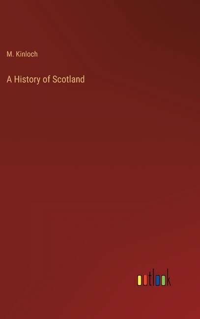 A History of Scotland