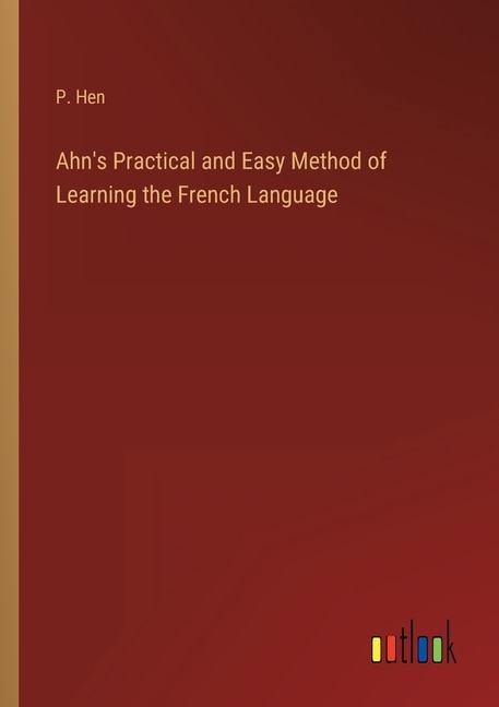 Front cover_Ahn's Practical and Easy Method of Learning the French Language