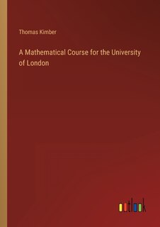 Couverture_A Mathematical Course for the University of London