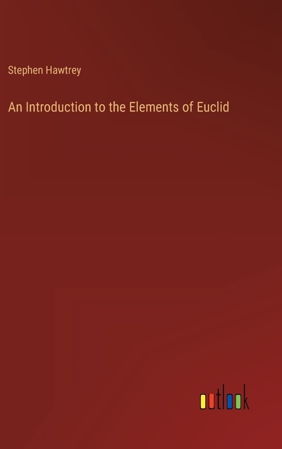Front cover_An Introduction to the Elements of Euclid