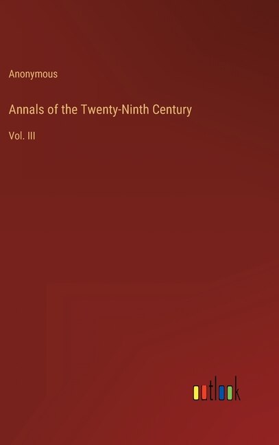 Front cover_Annals of the Twenty-Ninth Century