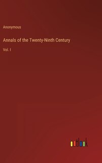 Front cover_Annals of the Twenty-Ninth Century