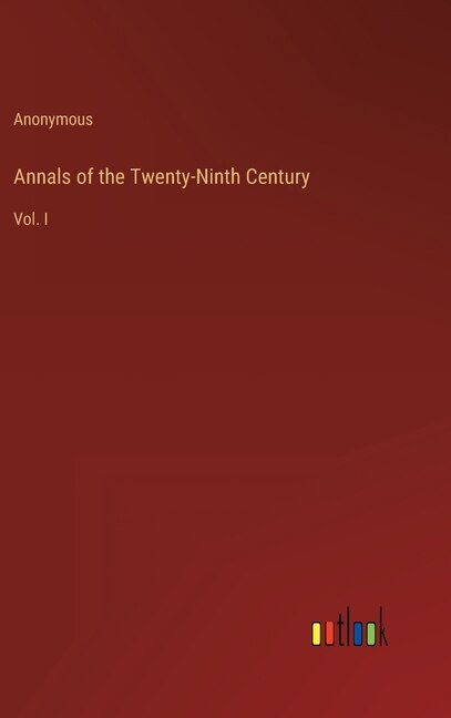 Front cover_Annals of the Twenty-Ninth Century