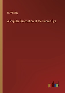 Front cover_A Popular Description of the Human Eye