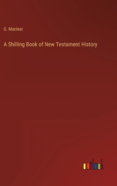 Front cover_A Shilling Book of New Testament History