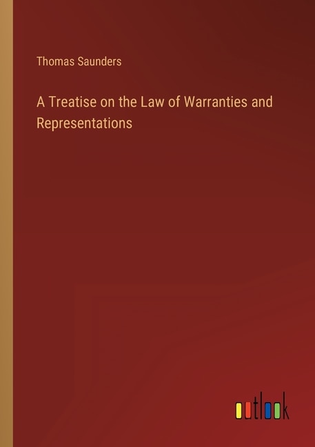 Front cover_A Treatise on the Law of Warranties and Representations