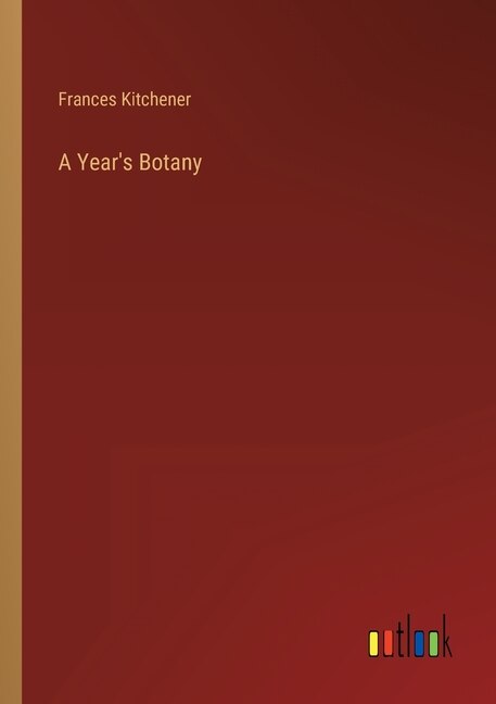 Front cover_A Year's Botany