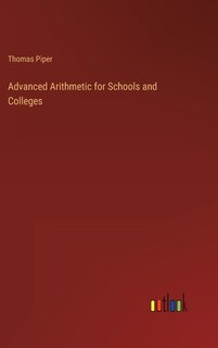 Front cover_Advanced Arithmetic for Schools and Colleges
