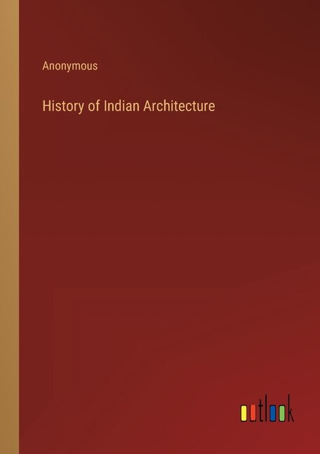 Front cover_History of Indian Architecture