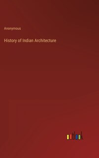 Front cover_History of Indian Architecture