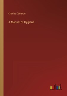 Front cover_A Manual of Hygiene