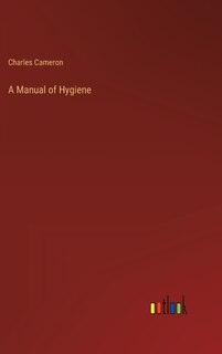 Couverture_A Manual of Hygiene