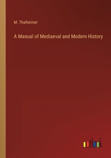 Front cover_A Manual of Mediaeval and Modern History