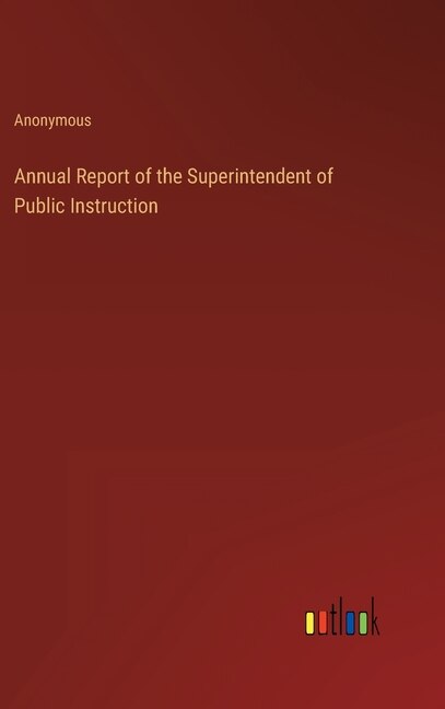 Couverture_Annual Report of the Superintendent of Public Instruction