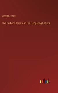 Couverture_The Barber's Chair and the Hedgehog Letters
