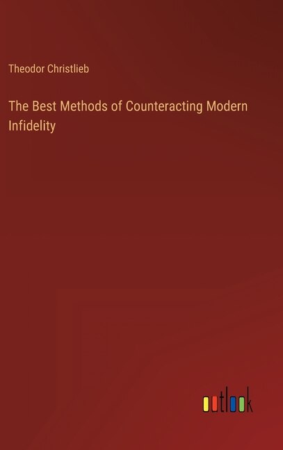 Couverture_The Best Methods of Counteracting Modern Infidelity