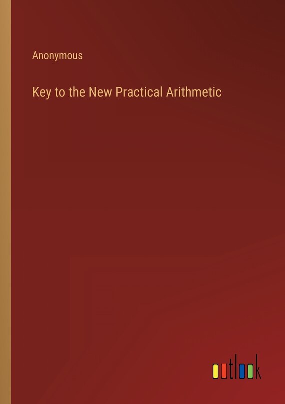 Couverture_Key to the New Practical Arithmetic