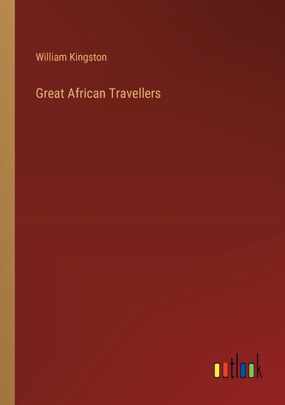 Front cover_Great African Travellers