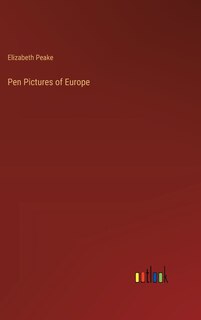 Couverture_Pen Pictures of Europe