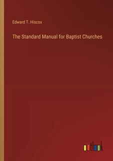 Couverture_The Standard Manual for Baptist Churches