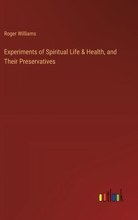 Front cover_Experiments of Spiritual Life & Health, and Their Preservatives