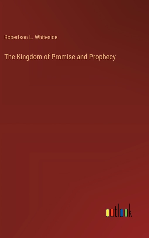 Couverture_The Kingdom of Promise and Prophecy