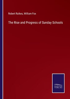 Couverture_The Rise and Progress of Sunday Schools