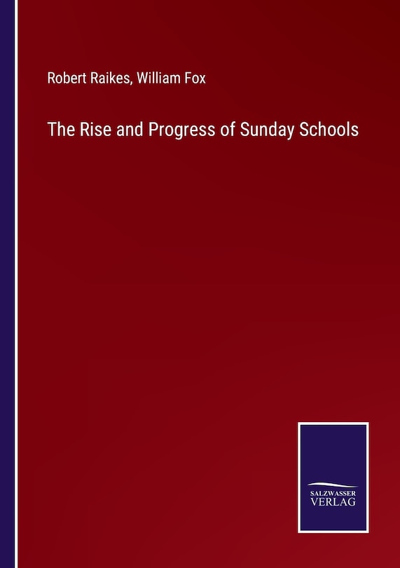 Couverture_The Rise and Progress of Sunday Schools