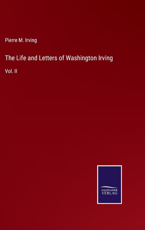 Front cover_The Life and Letters of Washington Irving