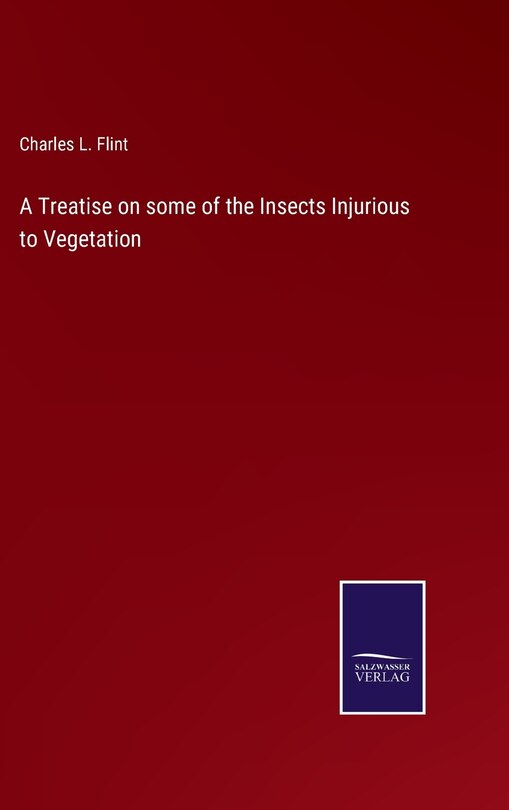 Couverture_A Treatise on some of the Insects Injurious to Vegetation