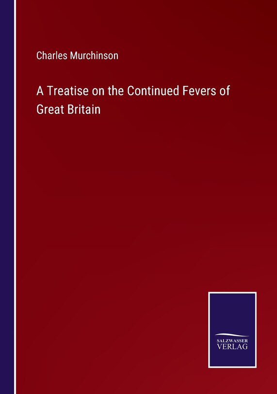 Front cover_A Treatise on the Continued Fevers of Great Britain