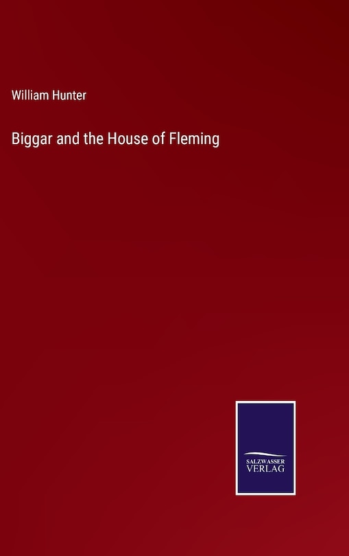 Couverture_Biggar and the House of Fleming