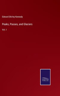 Front cover_Peaks, Passes, and Glaciers