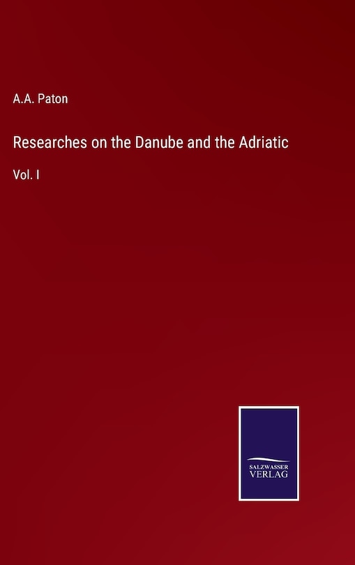 Couverture_Researches on the Danube and the Adriatic