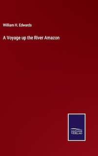 Couverture_A Voyage up the River Amazon