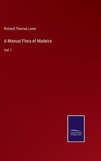 Couverture_A Manual Flora of Madeira