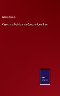 Couverture_Cases and Opinions on Constitutional Law