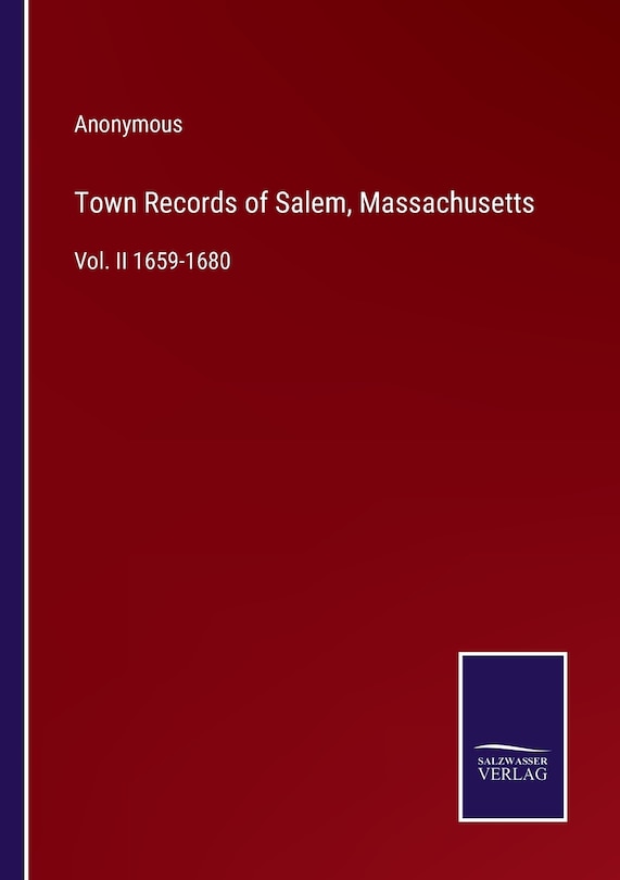 Couverture_Town Records of Salem, Massachusetts