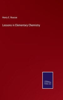Front cover_Lessons in Elementary Chemistry