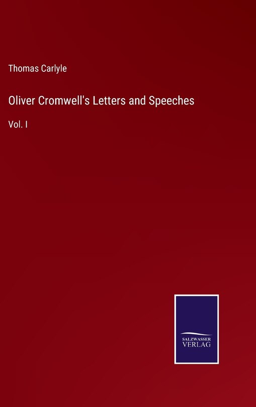 Front cover_Oliver Cromwell's Letters and Speeches
