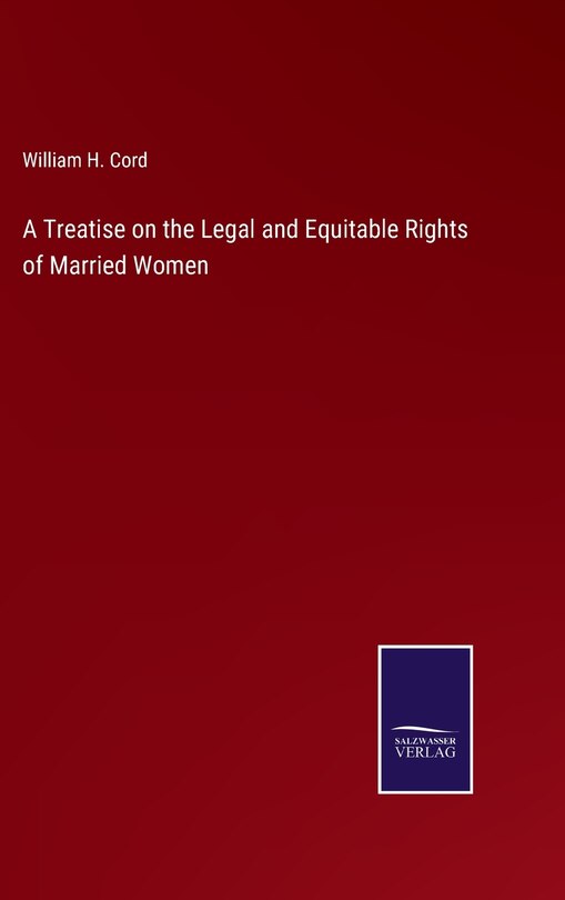 Front cover_A Treatise on the Legal and Equitable Rights of Married Women