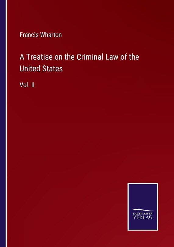 Front cover_A Treatise on the Criminal Law of the United States