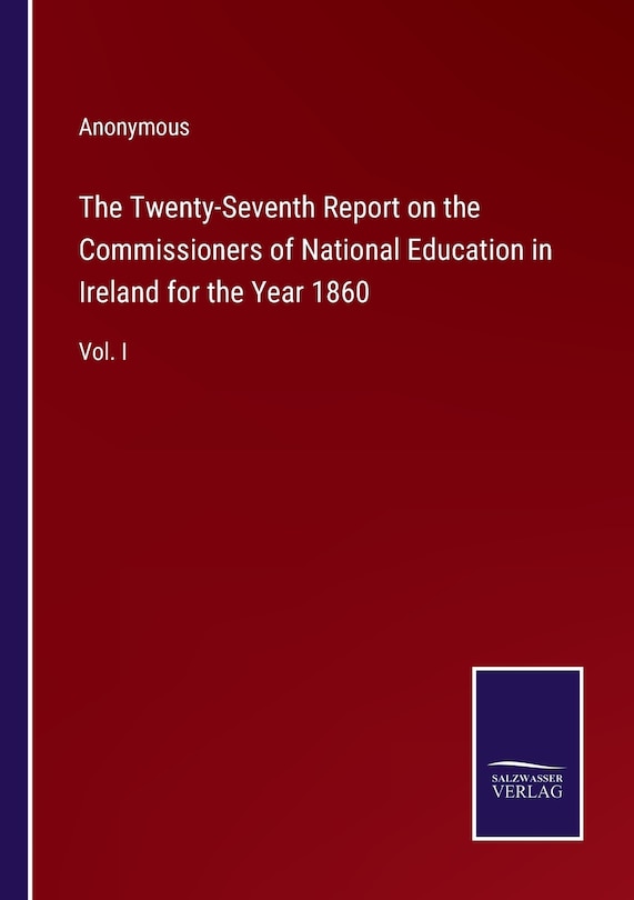 Couverture_The Twenty-Seventh Report on the Commissioners of National Education in Ireland for the Year 1860