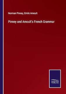 Front cover_Pinney and Arnoult's French Grammar