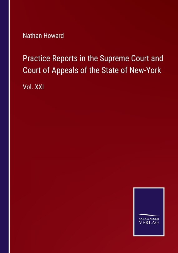 Front cover_Practice Reports in the Supreme Court and Court of Appeals of the State of New-York