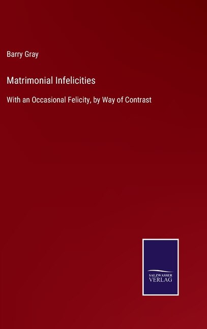Front cover_Matrimonial Infelicities