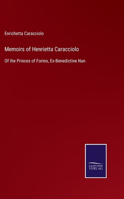 Front cover_Memoirs of Henrietta Caracciolo