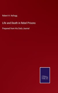 Couverture_Life and Death in Rebel Prisons